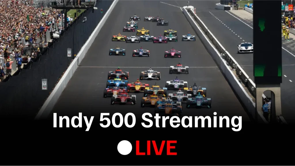 Indy 500 Streaming